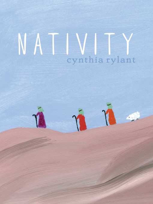 Title details for Nativity by Cynthia Rylant - Wait list